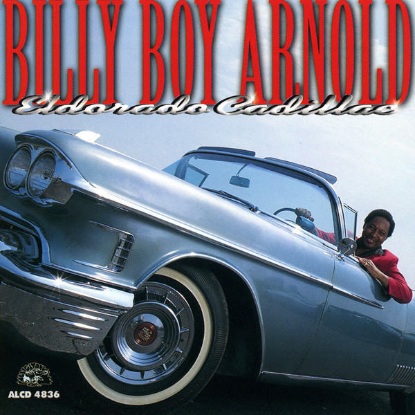 BILLY BOY ARNOLD - Eldorado Cadillac cover 