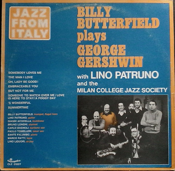 BILLY BUTTERFIELD - Plays George Gershwin (with Lino Patruno and the Milan College Jazz Society) cover 