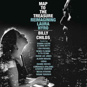 BILLY CHILDS - Map to the Treasure: Reimagining Laura Nyro cover 