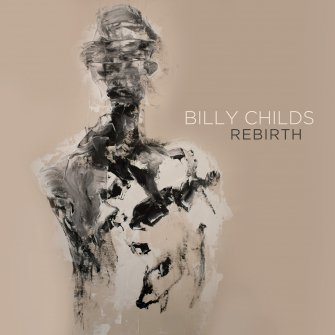 BILLY CHILDS - Rebirth cover 
