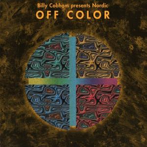 BILLY COBHAM - Off Color (with Nordic) cover 