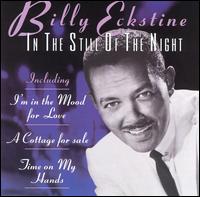 BILLY ECKSTINE - In the Still of the Night cover 