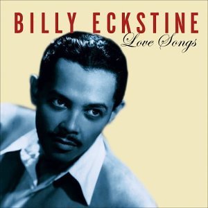 BILLY ECKSTINE - Love Songs cover 