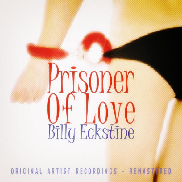 BILLY ECKSTINE - Prisoner of Love cover 