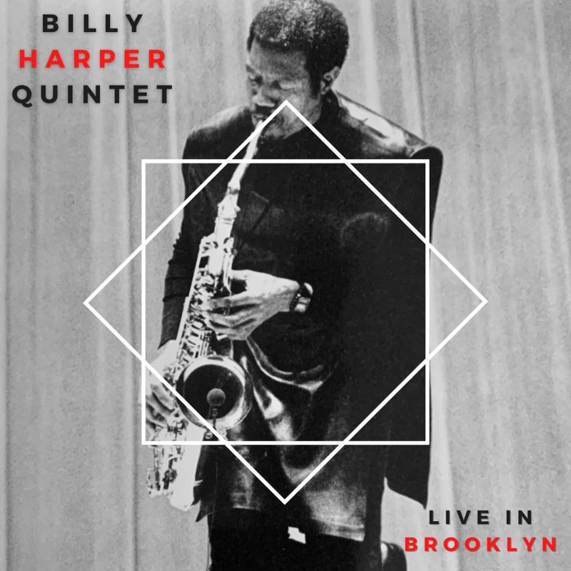 BILLY HARPER - Billy Harper Quintet Live In Brooklyn cover 