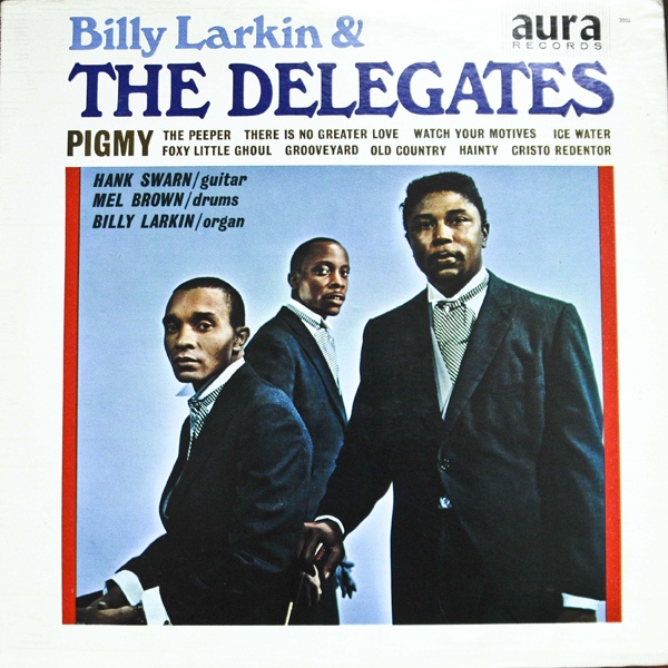 BILLY LARKIN - Billy Larkin & The Delegates cover 