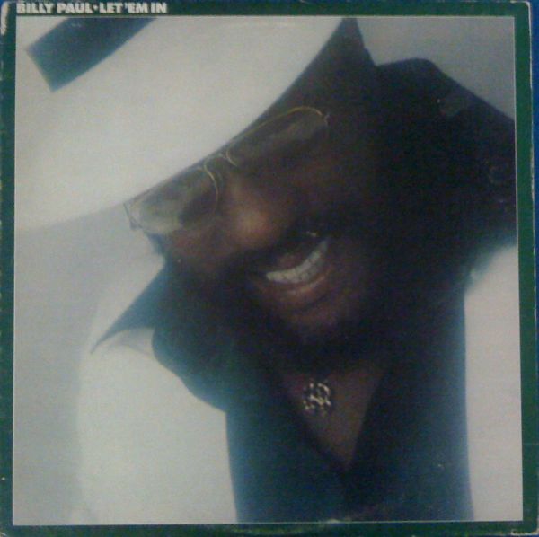 BILLY PAUL - Let 'Em In cover 
