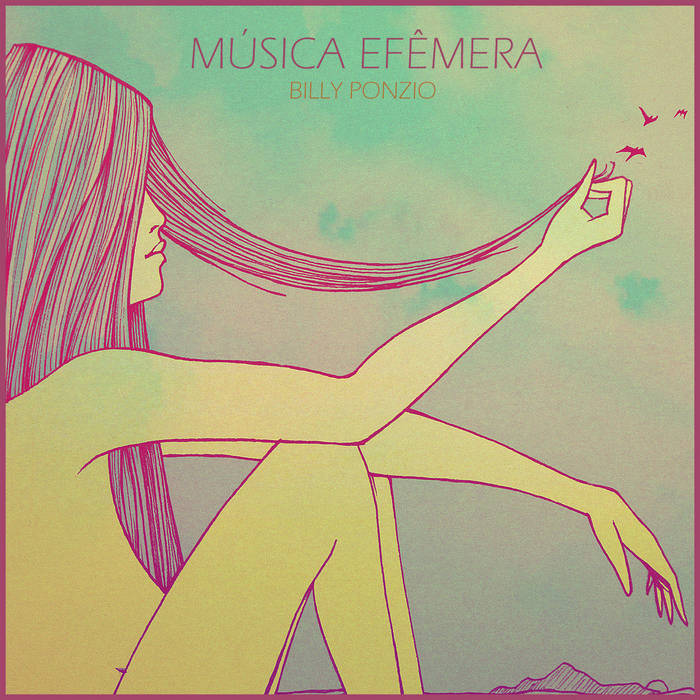 BILLY PONZIO - MSICA EFMERA cover 