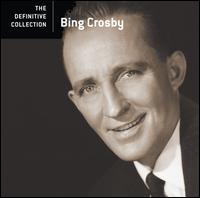 BING CROSBY - The Definitive Collection cover 