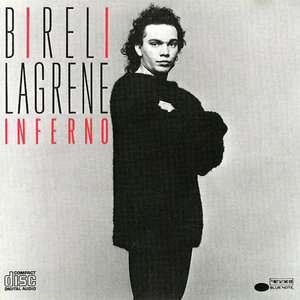BIRÉLI LAGRÈNE - Inferno cover 