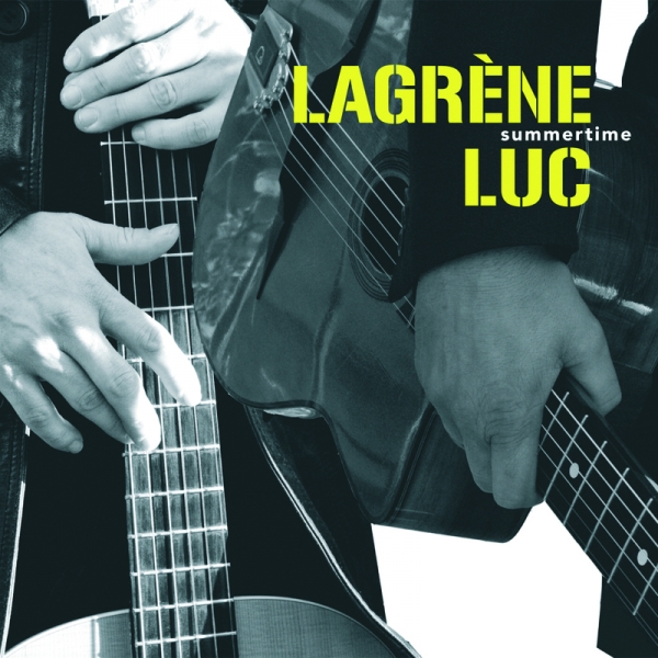 BIRÉLI LAGRÈNE - Summertime (with Sylvain Luc) cover 