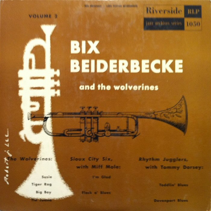 BIX BEIDERBECKE - Bix Beiderbecke with The Wolverine Orchestra   Volume 2 cover 
