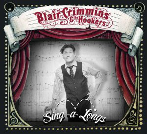 BLAIR CRIMMINS & THE HOOKERS - Sing-A-Longs cover 