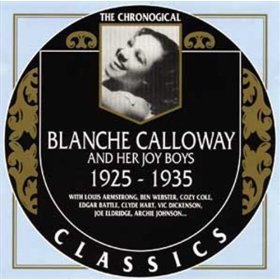 BLANCHE CALLOWAY - Blanche Calloway And Her Joy Boys:1925-1935 cover 