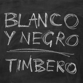 BLANCO Y NEGRO - Timbero cover 