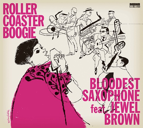 BLOODEST SAXOPHONE - Bloodest Saxophone feat.Jewel Brown : Roller Coaster Boogie cover 