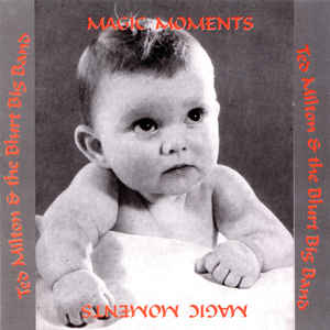 BLURT - Ted Milton And The Blurt Big Band ‎: Magic Moments cover 