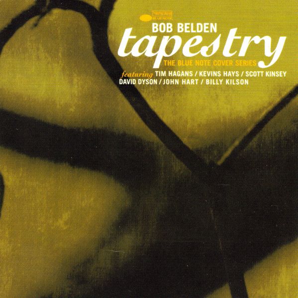 BOB BELDEN - Tapestry - The Blue Note Cover Series cover 