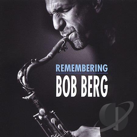 BOB BERG - Remembering cover 
