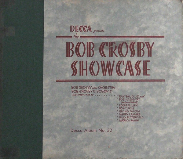 BOB CROSBY - The Bob Crosby Showcase cover 