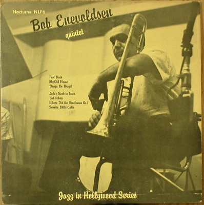 BOB ENEVOLDSEN - Bob Enevoldsen Quintet : Jazz In Hollywood Series cover 