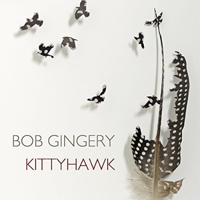 BOB GINGERY - Kittyhawk cover 