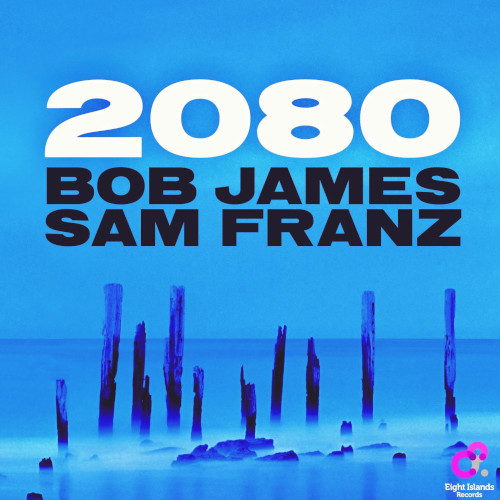 BOB JAMES - Bob James &amp; Sam Franz : 2080 cover 