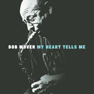 BOB MOVER - My Heart Tells Me cover 