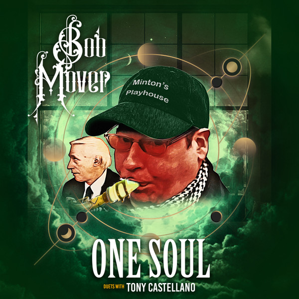 BOB MOVER - One Soul - Duets With Tony Castellano cover 