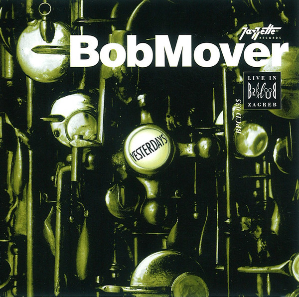 BOB MOVER - Yesterdays cover 