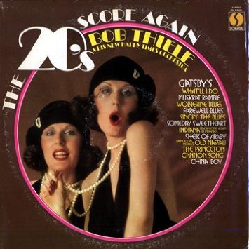 BOB THIELE - The 20's Score Again cover 