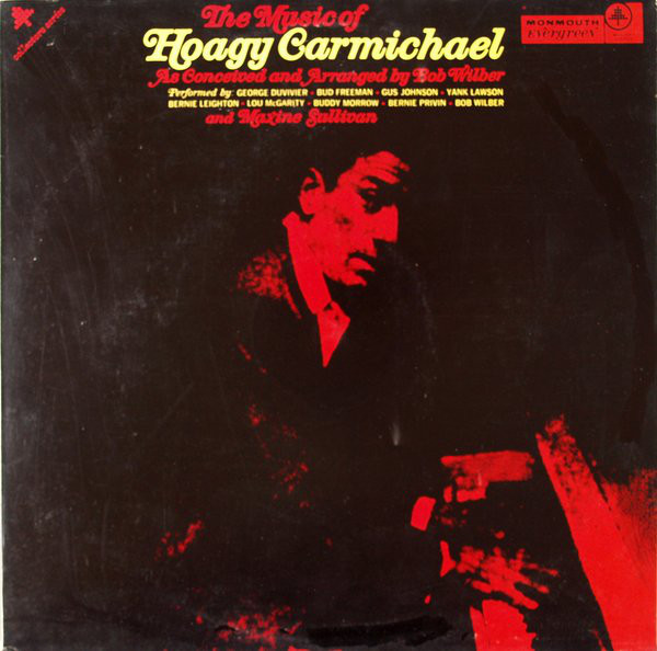 BOB WILBER - The Music of Hoagy Carmichael by Bob Wilber and Maxine Sullivan cover 