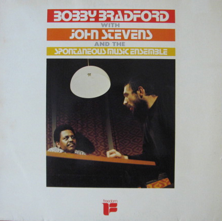 BOBBY BRADFORD - Bobby Bradford With John Stevens And The Spontaneous Music Ensemble cover 