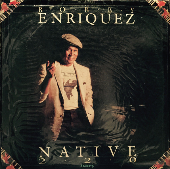 BOBBY ENRIQUEZ - Native 220 cover 