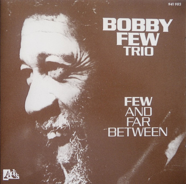 BOBBY FEW - Few And Far Between cover 