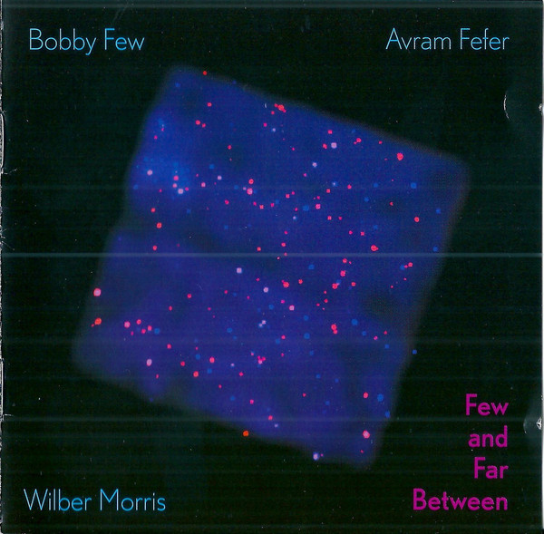 BOBBY FEW - Few and Far Between: Live at Tonic 6/4/00 cover 