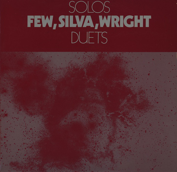 BOBBY FEW - Few, Silva, Wright : Solos Duets (aka Solos & Duets. Volume 7) cover 