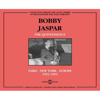 BOBBY JASPAR - The Quintessence 1953-1962 cover 