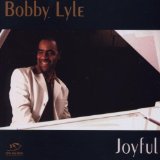 BOBBY LYLE - Joyful cover 