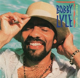 BOBBY LYLE - Secret Island cover 