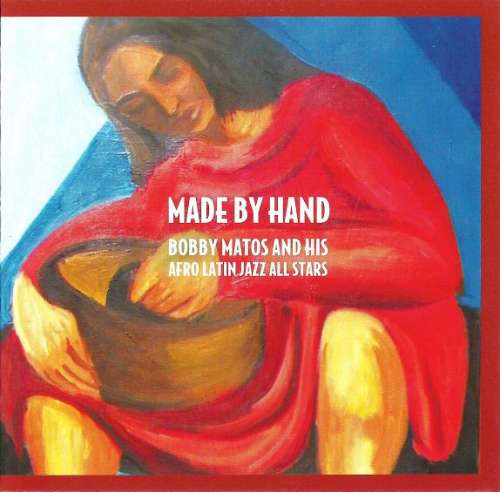 BOBBY MATOS - Made by Hand cover 