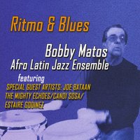 BOBBY MATOS - Ritmo & Blues cover 