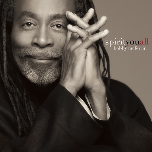 BOBBY MCFERRIN - Spirityouall cover 