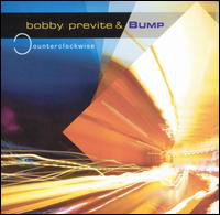 BOBBY PREVITE - Bobby Previte & Bump ‎: Counterclockwise cover 