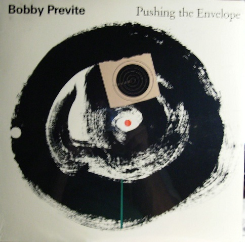 BOBBY PREVITE - Pushing the Envelope cover 