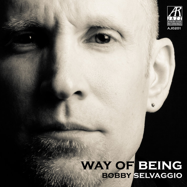 BOBBY SELVAGGIO - Way Of Being cover 
