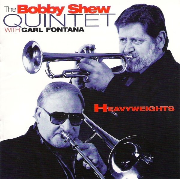 BOBBY SHEW - Heavyweights cover 