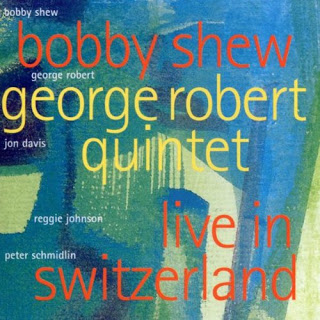 BOBBY SHEW - Live in Switzerland cover 