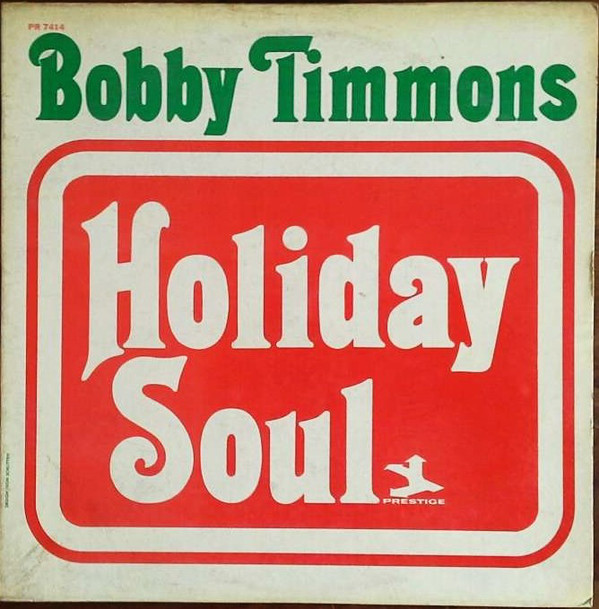 BOBBY TIMMONS - Holiday Soul cover 