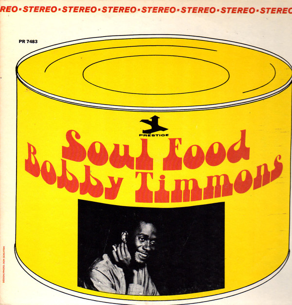 BOBBY TIMMONS - Soul Food cover 